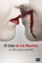 [Sookie Stackhouse 01] • El Club de los Muertos